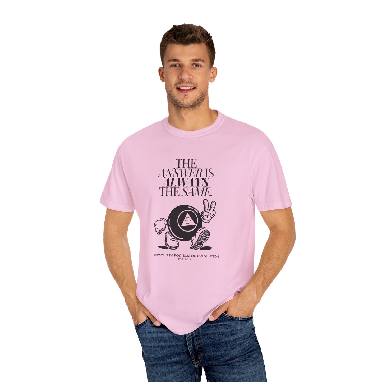 You Gotta Stay T-Shirt